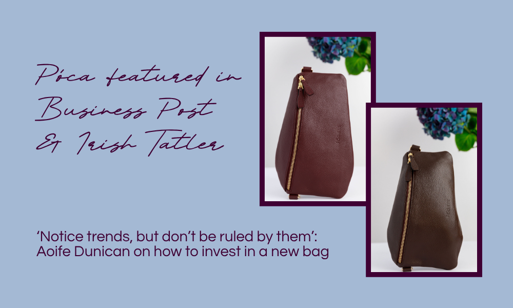 Featured in the Business Post & Irish Tatler